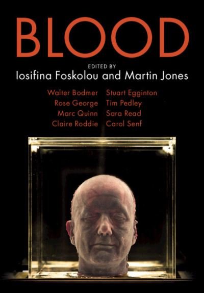 Cover for Iosifina Foskolou · Blood - Darwin College Lectures (Paperback Bog) [New edition] (2022)