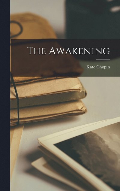 Cover for Kate Chopin · Awakening (Bog) (2022)