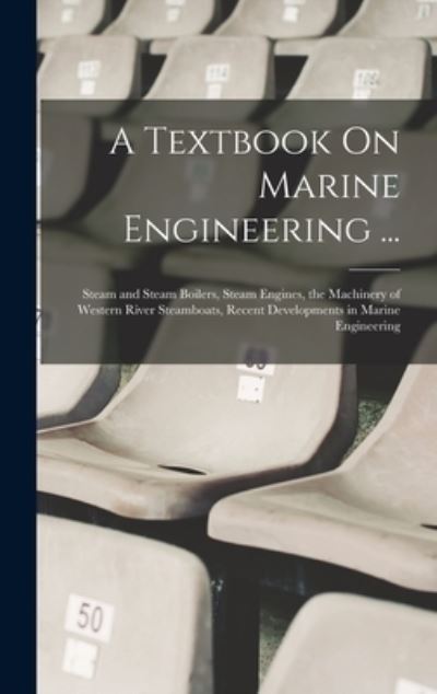 Cover for Anonymous · Textbook on Marine Engineering ... (Book) (2022)