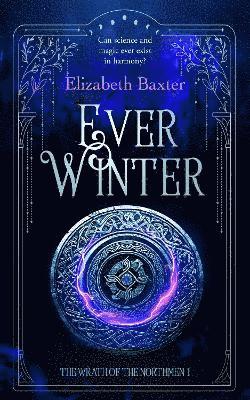 Cover for Elizabeth Baxter · The Everwinter: A fantasy epic (Paperback Book) (2025)