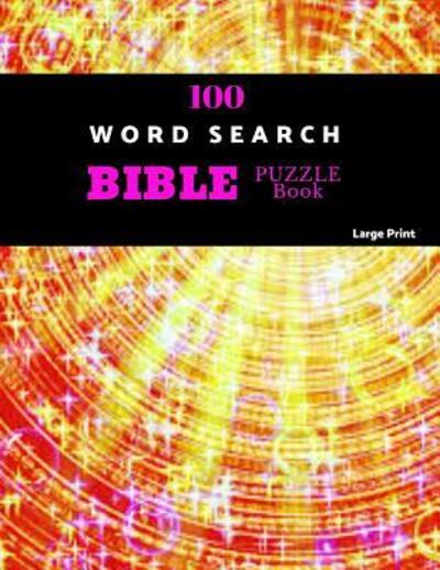 Cover for Akebia Puzzles · 100 Word Search Bible Puzzle Book Large Print Brain Challenging Bible Puzzles For Hours Of Fun (Taschenbuch) (2019)