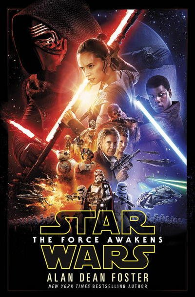 Cover for Alan Dean Foster · The Force Awakens (Star Wars) - Star Wars (Hardcover bog) (2016)