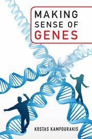 Cover for Kampourakis, Kostas (Universite de Geneve) · Making Sense of Genes (Paperback Book) (2017)