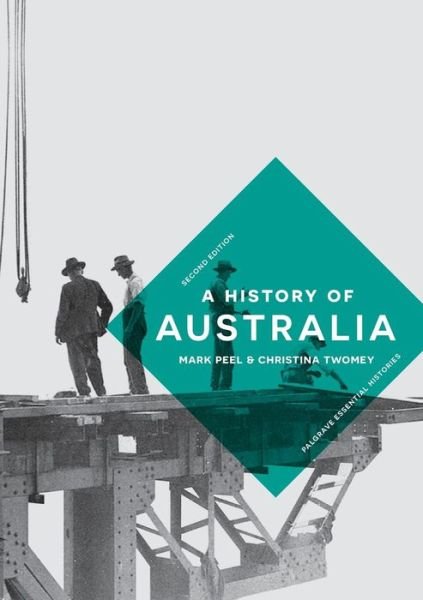 Cover for Mark Peel · A History of Australia (Book) [2nd ed. 2018 edition] (2017)