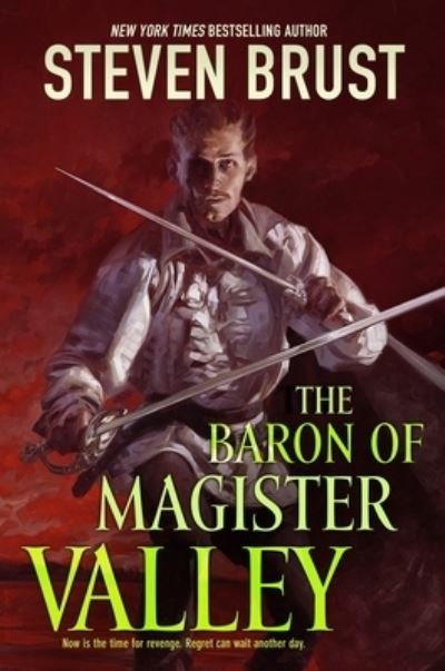 Cover for Steven Brust · The Baron of Magister Valley - Dragaera (Paperback Book) (2021)