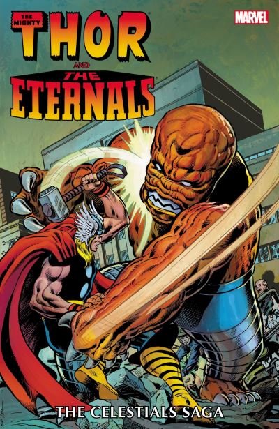 Cover for Roy Thomas · Thor And The Eternals: The Celestials Saga (Paperback Book) (2021)