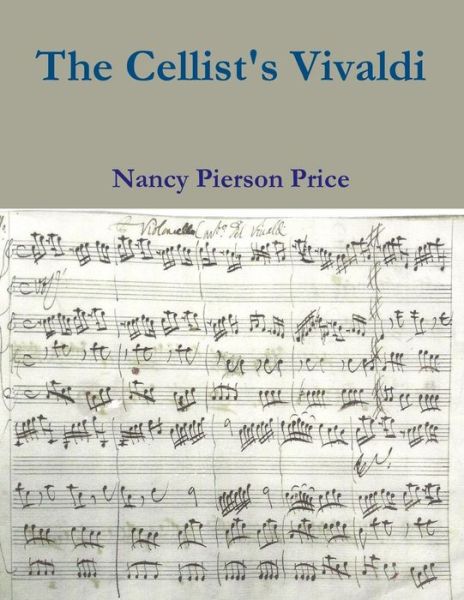 Cover for Nancy Price · The Cellist's Vivaldi (Paperback Book) (2014)