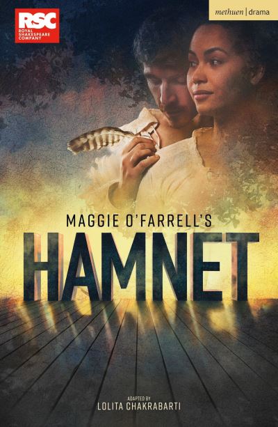 Hamnet - Modern Plays - Maggie O'Farrell - Kirjat - Bloomsbury Publishing PLC - 9781350455498 - tiistai 10. lokakuuta 2023