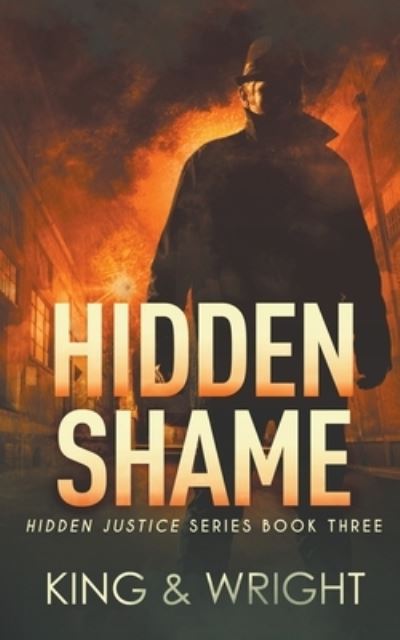 Cover for Nolon King · Hidden Shame (Paperback Book) (2021)