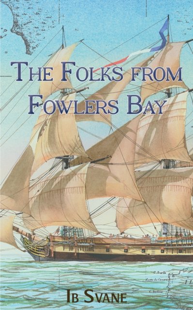 Cover for Ib Svane · The Folks from Fowlers Bay (Paperback Bog) (2022)