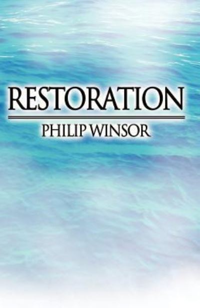 Cover for Philip Winsor · Restoration: a Novel (Paperback Book) (2002)