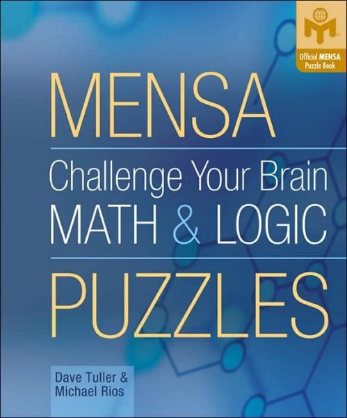 Cover for Dave Tuller · Mensa Challenge Your Brain Math Log (Paperback Book) (2005)
