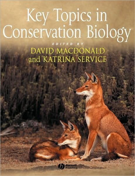 Cover for DW MacDonald · Key Topics in Conservation Biology (Paperback Bog) (2006)