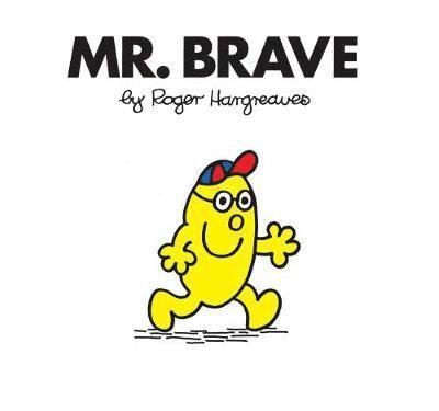 Cover for Roger Hargreaves · Mr. Brave - Mr. Men Classic Library (Paperback Book) (2018)