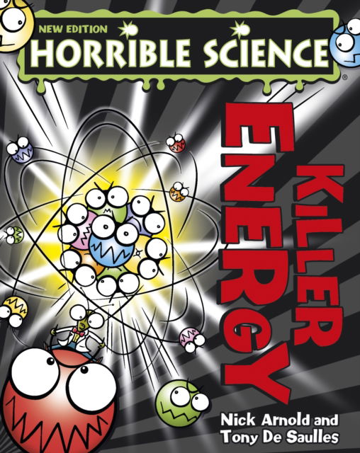 Killer Energy - Nick Arnold - Books - Scholastic - 9781407144498 - September 4, 2014