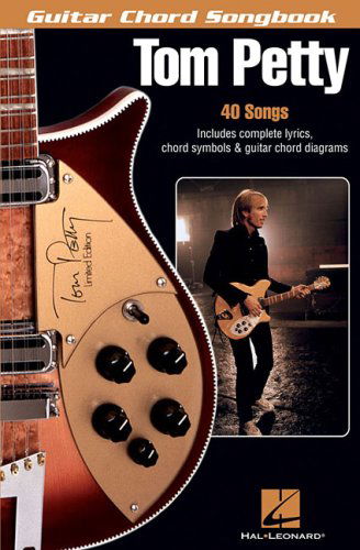 Tom Petty - Tom Petty - Böcker - Hal Leonard Corporation - 9781423418498 - 11 juni 2007