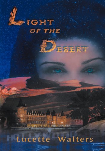 Cover for Lucette Walters · Light of the Desert (Hardcover Book) (2007)