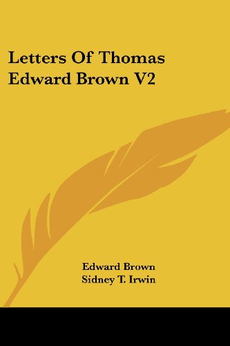 Cover for Edward Brown · Letters of Thomas Edward Brown V2 (Paperback Book) (2006)