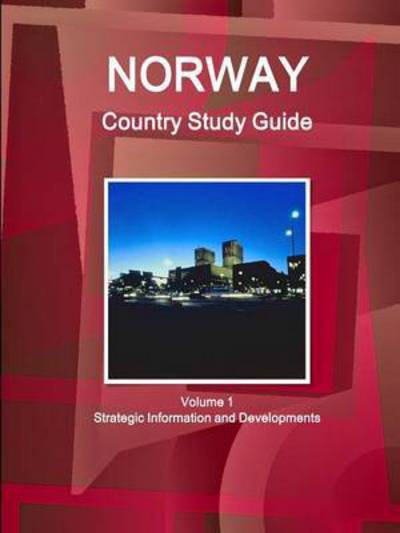 Cover for Inc Ibp · Norway Country Study Guide Volume 1 Strategic Information and Developments (Paperback Book) (2015)