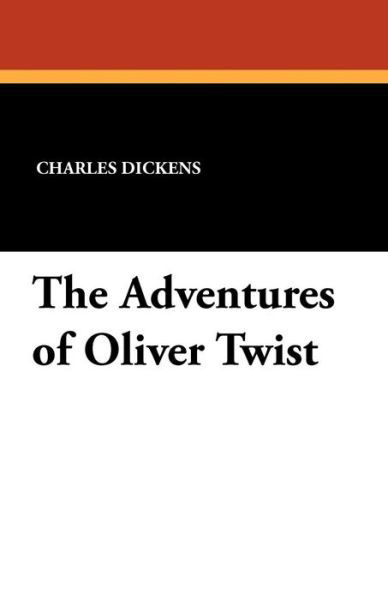 Cover for Charles Dickens · The Adventures of Oliver Twist (Paperback Book) (2024)