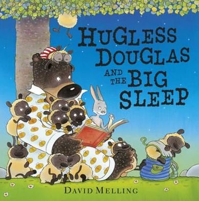 Cover for David Melling · Hugless Douglas and the Big Sleep - Hugless Douglas (Paperback Bog) (2017)