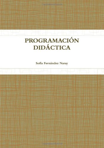 Cover for Sofã­a Fernã¡ndez Naray · Programaciã³n Didã¡ctica (Paperback Book) [Galician edition] (2009)