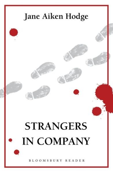 Cover for Jane Aiken Hodge · Strangers in Company (Pocketbok) (2013)