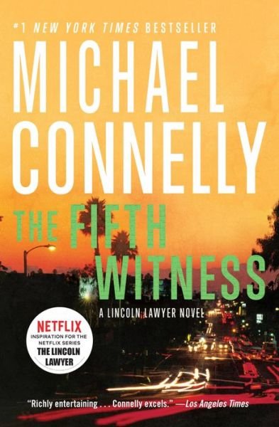 Cover for Michael Connelly · Fifth Witness (Book) (2016)