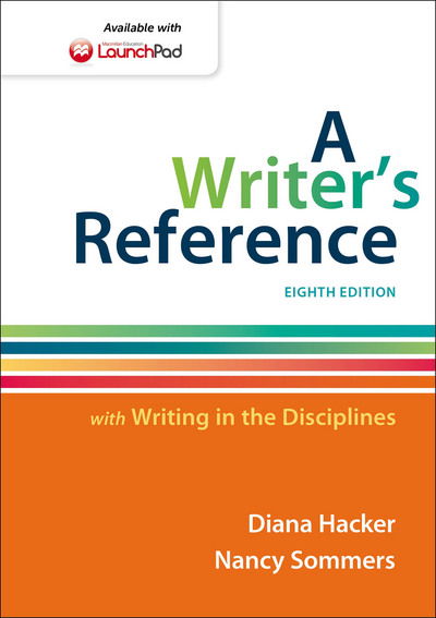 Cover for Diana Hacker · A Writer's Reference with Writing in the Disciplines (Paperback Book) [8 Revised edition] (2014)