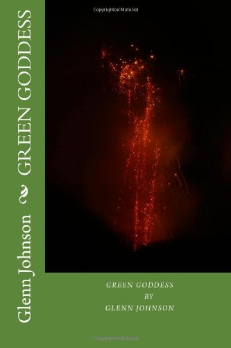 Cover for Glenn Johnson · Green Goddess (Paperback Book) (2012)