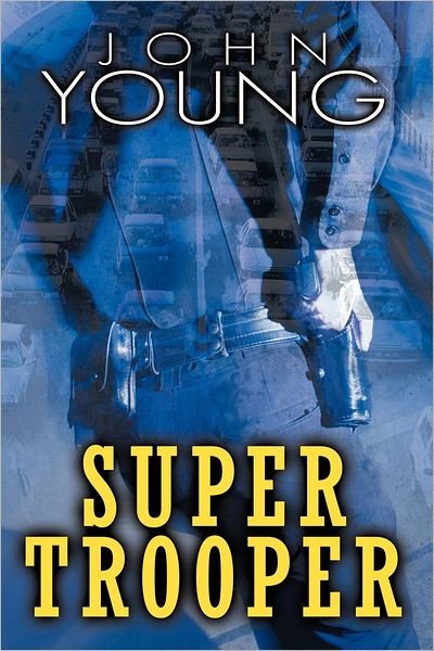 Cover for John Young · Super Trooper (Pocketbok) (2012)