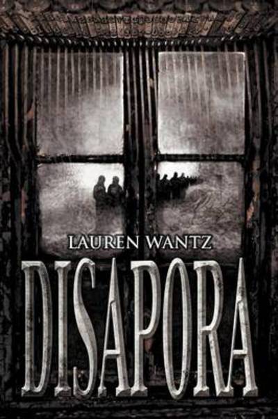 Cover for Lauren Wantz · Disapora (Paperback Book) (2012)