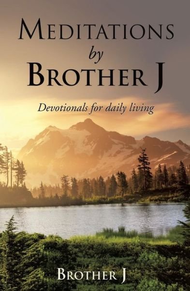 Cover for Brother J · Meditations by Brother J (Taschenbuch) (2016)
