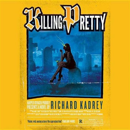 Killing Pretty: a Sandman Slim Novel - Richard Kadrey - Music - Blackstone Audiobooks - 9781504614498 - July 28, 2015