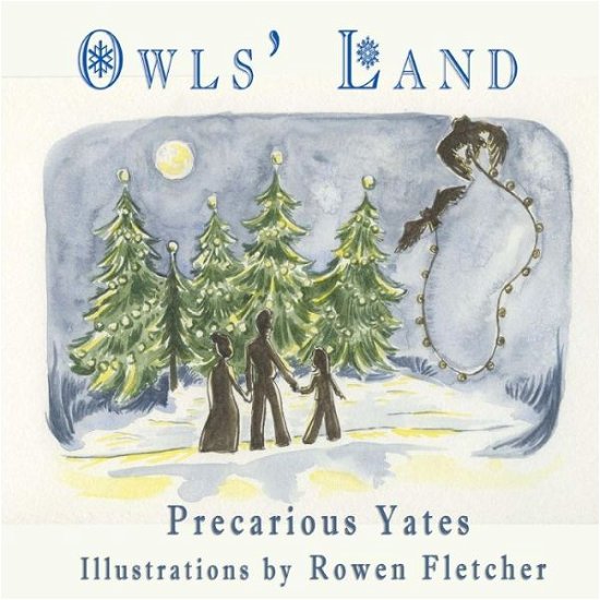 Cover for Precarious Yates · Owls' Land (Paperback Book) (2014)