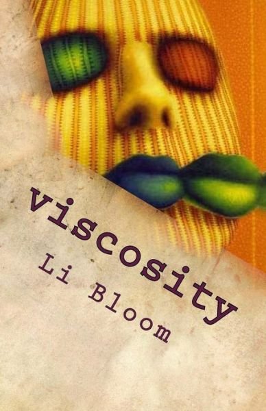 Cover for Li Bloom · Viscosity: Verse (Paperback Bog) (2015)
