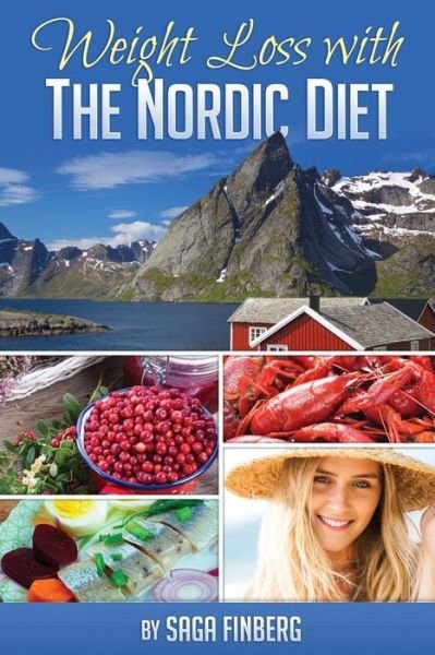 Cover for Saga Finberg · Weight Loss with the Nordic Diet (Paperback Bog) (2015)