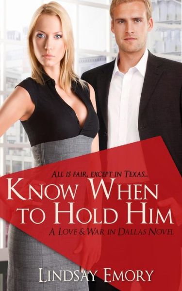 Cover for Lindsay Emory · Know when to Hold Him (Paperback Book) (2015)