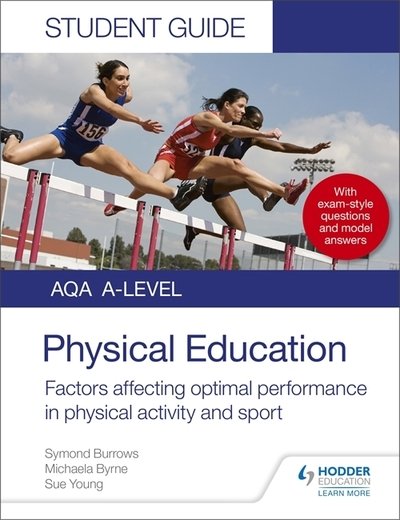 Cover for Symond Burrows · AQA A Level Physical Education Student Guide 2: Factors affecting optimal performance in physical activity and sport (Paperback Book) (2019)