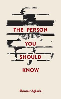 Cover for Ebenezer Agboola · The Person You Should Know (Paperback Book) (2017)