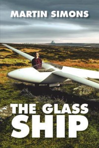 Cover for Martin Simons · The Glass Ship (Taschenbuch) (2016)