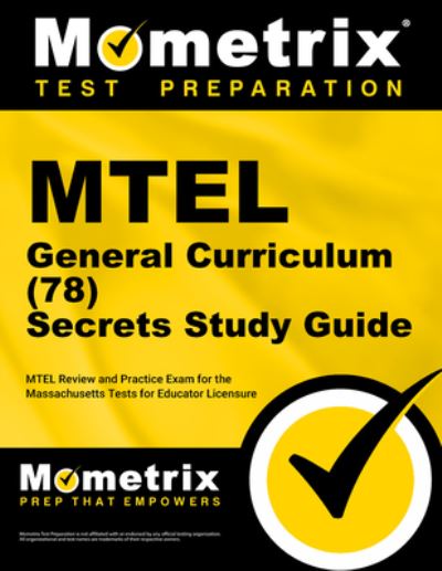 Cover for Mometrix · MTEL General Curriculum  Secrets Study Guide (Book) (2023)