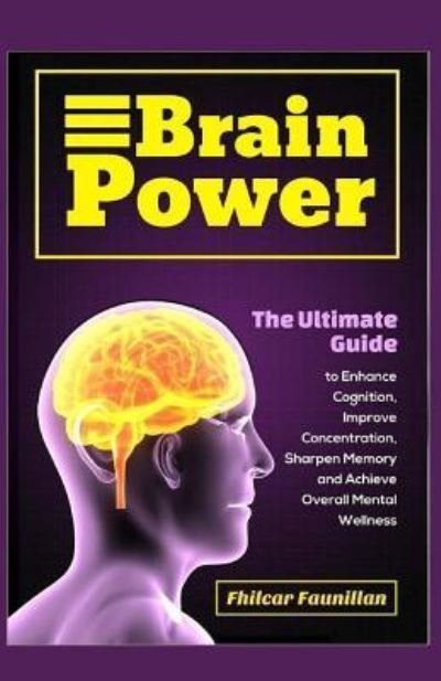 Cover for Fhilcar Faunillan · Brain Power (Pocketbok) (2015)