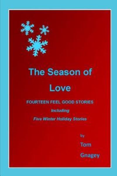 Cover for Tom Gnagey · Season Of Love (Paperback Book) (2017)