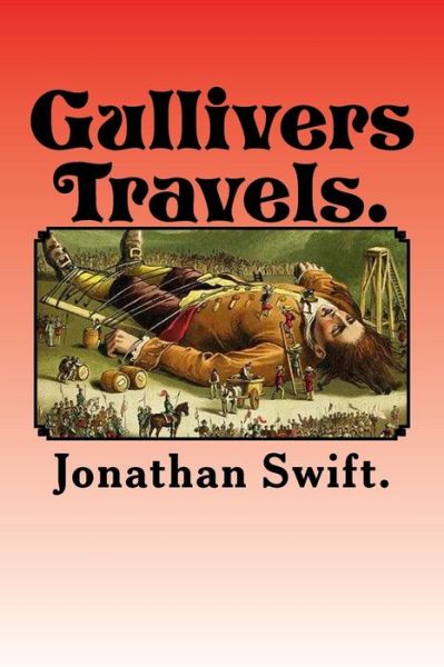 Cover for Jonathan Swift · Gullivers Travels. (Paperback Book) (2016)