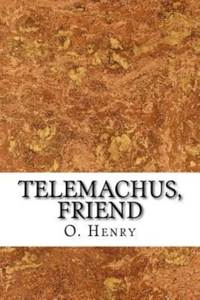 Cover for O Henry · Telemachus, Friend (Paperback Bog) (2016)