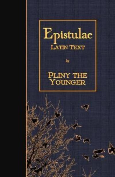 Cover for Pliny the Younger · Epistulae (Paperback Book) (2016)