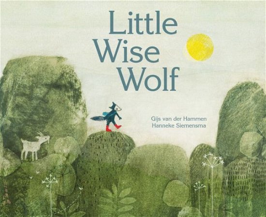 Little Wise Wolf - Gijs Van Der Hammen - Livros - Kids Can Press - 9781525305498 - 1 de setembro de 2020