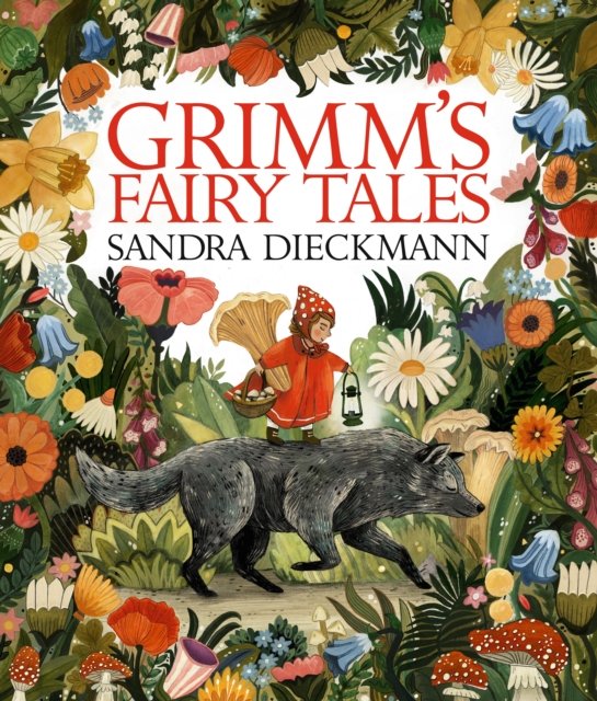 Cover for The Brothers Grimm · Grimm’s Fairy Tales (Innbunden bok) (2024)