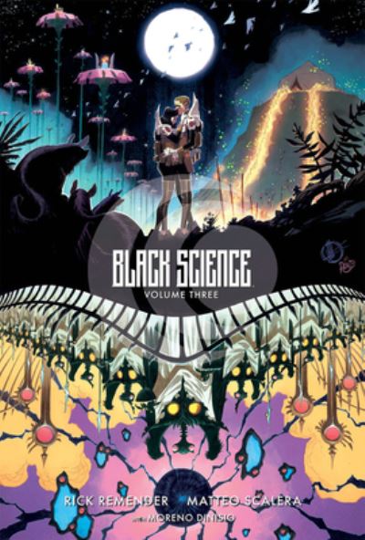 Cover for Rick Remender · Black Science Volume 3: A Brief Moment of Clarity 10th Anniversary Deluxe Hardcover (Hardcover bog) (2023)